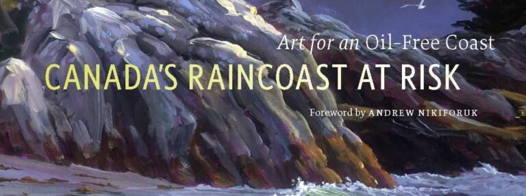 The cover of canada's raincoast at risk.