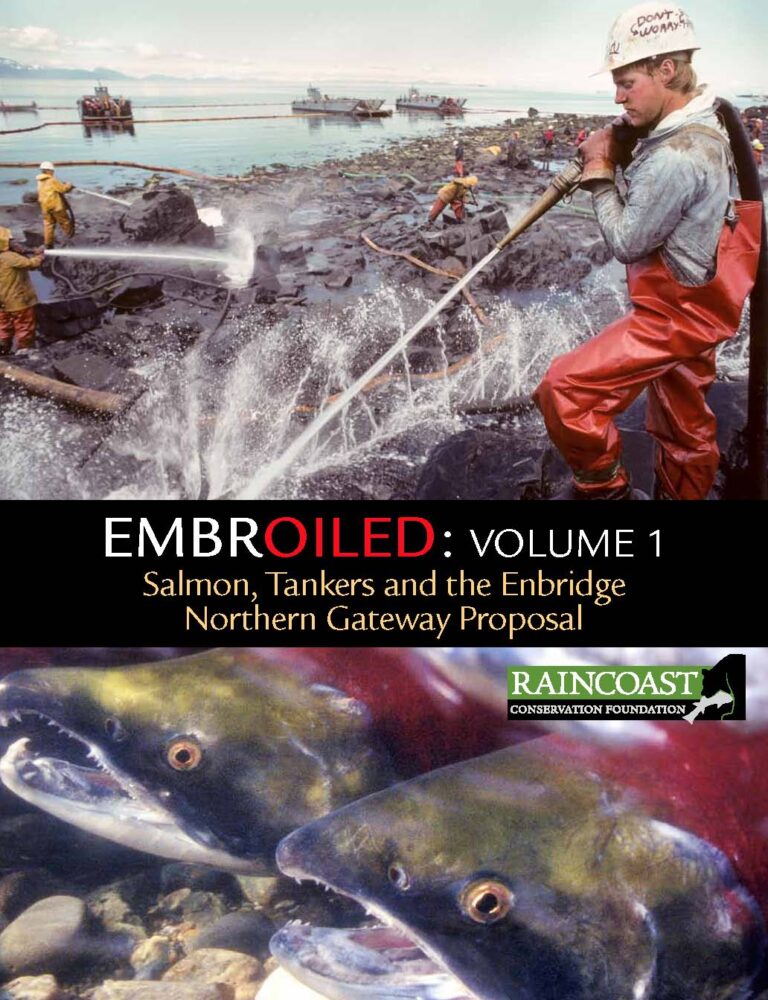 Embroiled: Salmon, tankers and the Enbridge Northern Gateway Proposal