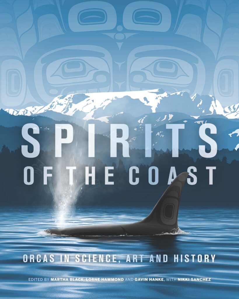 Cover of Spirits of the coast book featuring a Southern Resident killer whale. 